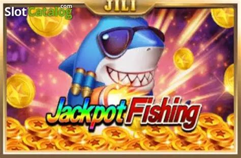 jili jackpot fishing